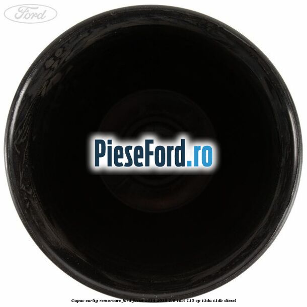 Capac carlig remorcare Ford Focus 2014-2018 1.6 TDCi 115 cp T1DA, T1DB diesel
