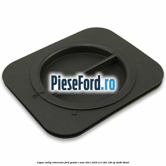 Capac carlig remorcare Ford Grand C-Max 2011-2015 2.0 TDCi 136 cp UKDB diesel