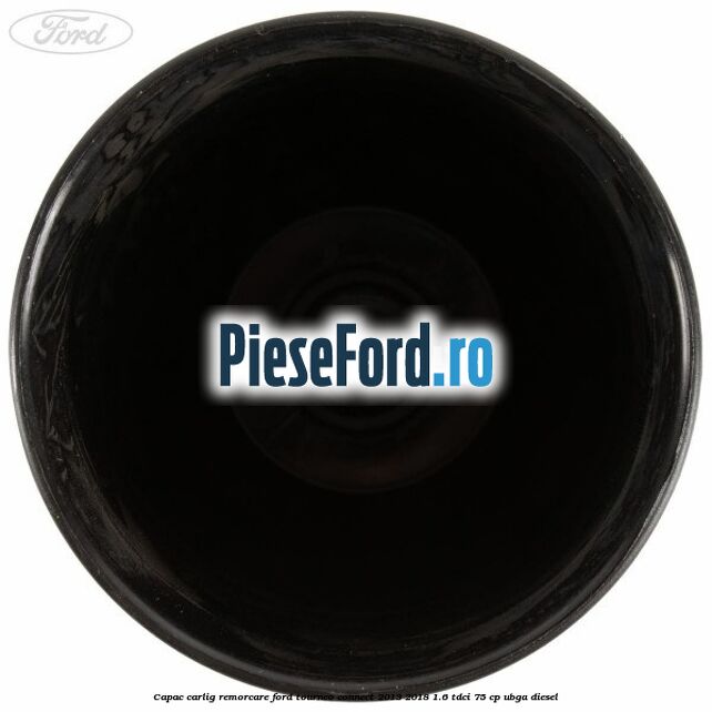 Capac carlig remorcare Ford Tourneo Connect 2013-2018 1.6 TDCi 75 cp UBGA diesel