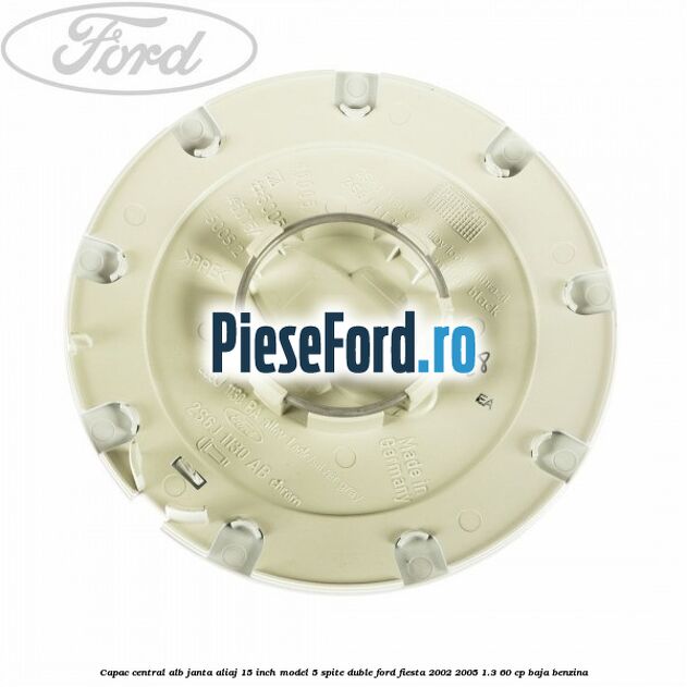 Capac central alb janta aliaj 15 inch model 5 spite duble Ford Fiesta 2002-2005 1.3 60 cp BAJA benzina