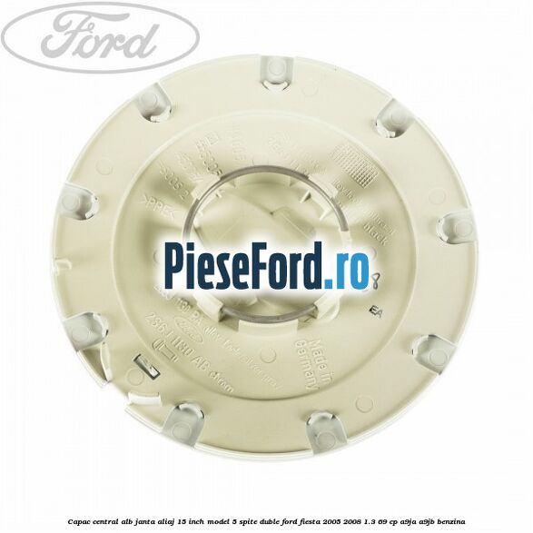 Capac central alb janta aliaj 15 inch model 5 spite duble Ford Fiesta 2005-2008 1.3 69 cp A9JA, A9JB benzina