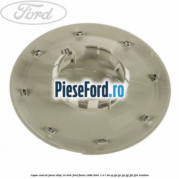 Capac central janta aliaj 14 inch Ford Fiesta 1996-2001 1.3 i 50 cp JJA, JJC, JJE, JJJ, JJK, JJM benzina