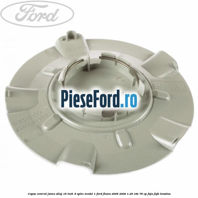 Capac central janta aliaj 15 inch 5 spite model 1 Ford Fiesta 2005-2008 1.25 16V 75 cp FUJA, FUJB benzina
