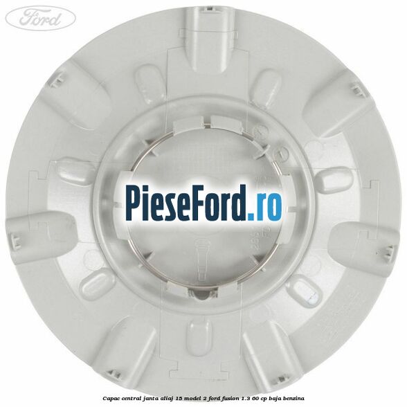 Capac central, janta aliaj 15 model 2 Ford Fusion 1.3 60 cp BAJA benzina