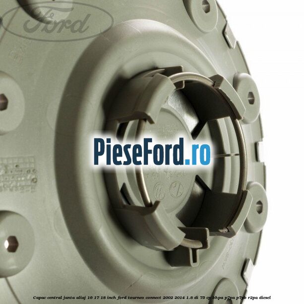 Capac central, janta aliaj 16 17 18 inch Ford Tourneo Connect 2002-2014 1.8 Di 75 cp BHPA, P7PA, P7PB, R2PA diesel