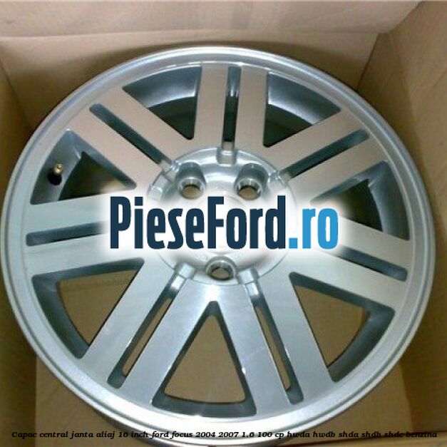 Capac central janta aliaj 16 inch Ford Focus 2004-2007 1.6 100 cp HWDA, HWDB, SHDA, SHDB, SHDC benzina