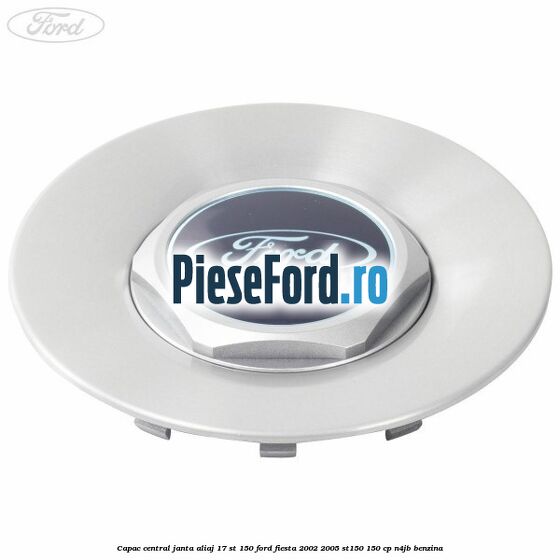 Capac central janta aliaj 17 ST 150 Ford Fiesta 2002-2005 ST150 150 cp N4JB benzina