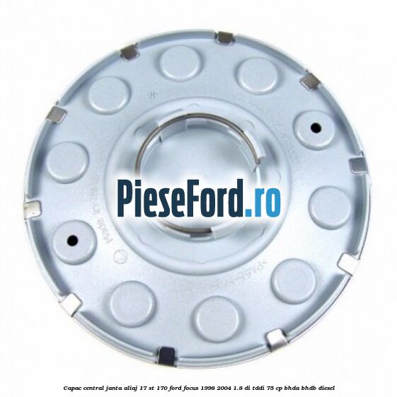 Capac central janta aliaj 17 ST 170 Ford Focus 1998-2004 1.8 DI/TDDi 75 cp BHDA, BHDB diesel