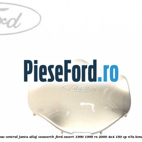 Capac central janta aliaj Cosworth Ford Escort 1990-1995 RS 2000 4x4 150 cp N7A benzina