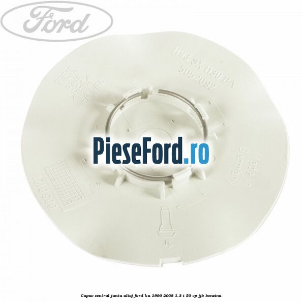 Capac central, janta aliaj Ford Ka 1996-2008 1.3 i 50 cp JJB benzina