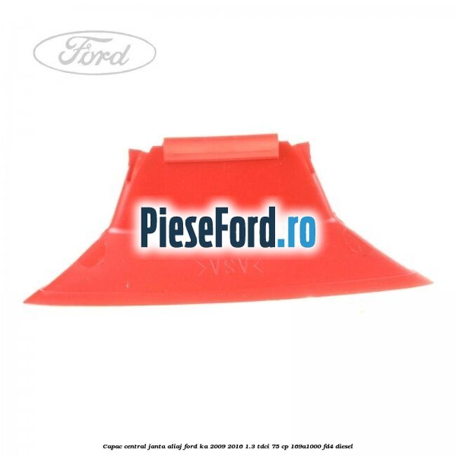 Capac central, janta aliaj Ford Ka 2009-2016 1.3 TDCi 75 cp 169A1000, FD4 diesel