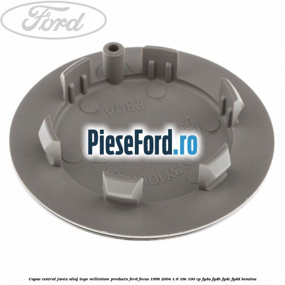 Capac central janta aliaj logo Millenium Products Ford Focus 1998-2004 1.6 16V 100 cp FYDA, FYDB, FYDC, FYDD benzina