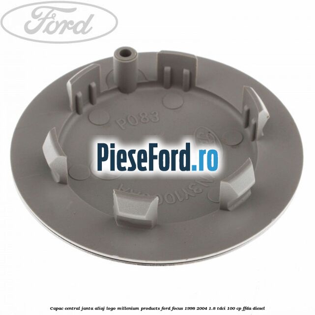 Capac central janta aliaj logo Millenium Products Ford Focus 1998-2004 1.8 TDCi 100 cp FFDA diesel