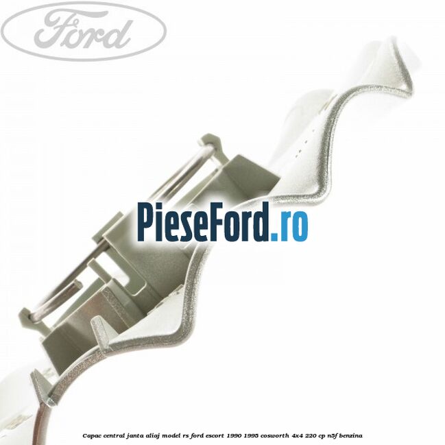 Capac central, janta aliaj model RS Ford Escort 1990-1995 Cosworth 4x4 220 cp N5F benzina