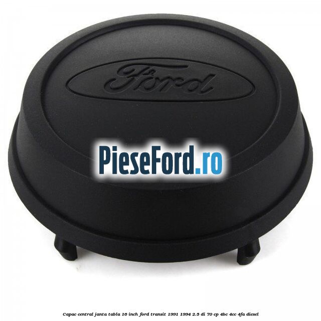 Capac central janta tabla 16 inch Ford Transit 1991-1994 2.5 DI 70 cp