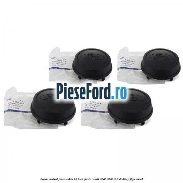 Capac central janta tabla 16 inch Ford Transit 2000-2006 2.0 DI 86 cp Capac central janta tabla 16 inch Ford Transit 2000-2006 2.0 DI 86 cp F3FA diesel