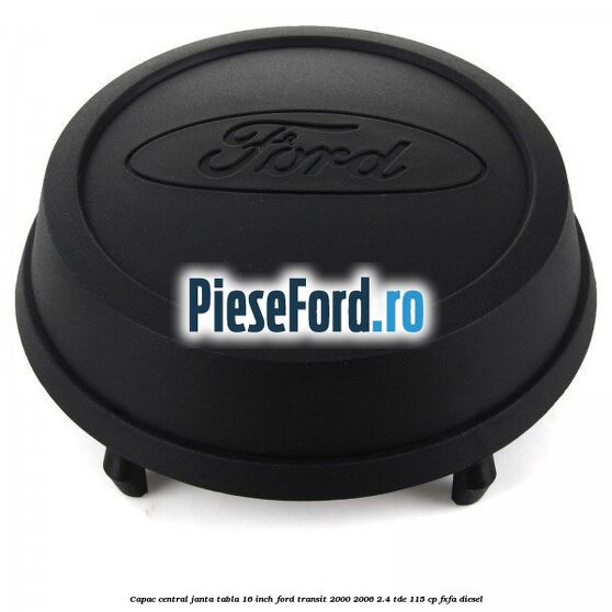 Capac central janta tabla 16 inch Ford Transit 2000-2006 2.4 TDE 115 cp FXFA diesel