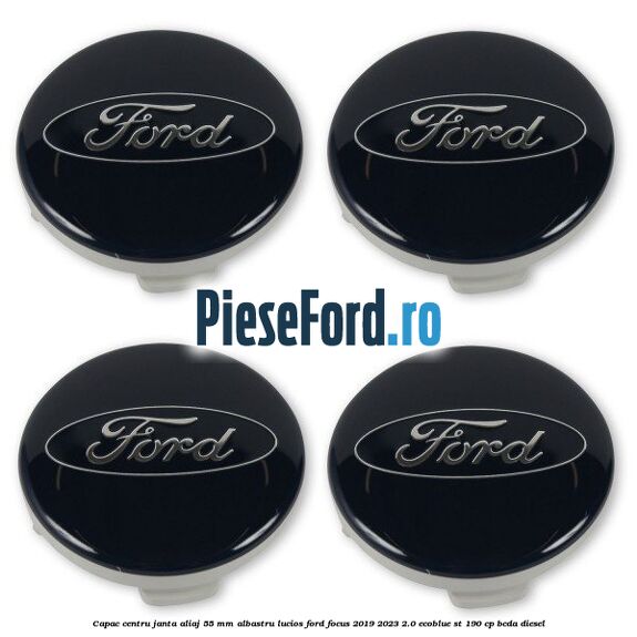 Capac centru janta aliaj 55 mm albastru lucios Ford Focus 2019-2023 2.0 EcoBlue ST 190 cp BCDA diesel