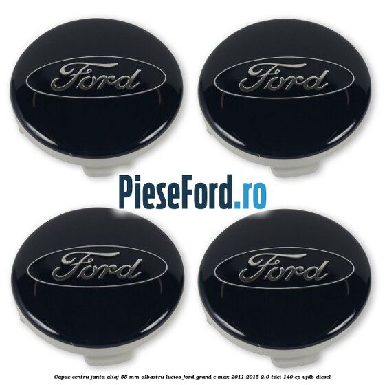 Capac centru janta aliaj 55 mm albastru lucios Ford Grand C-Max 2011-2015 2.0 TDCi 140 cp UFDB diesel