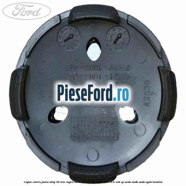 Capac centru janta aliaj 55 mm negru lucios Ford Focus 2008-2011 2.0 145 cp AODA, AODB, AODE, SYDA benzina