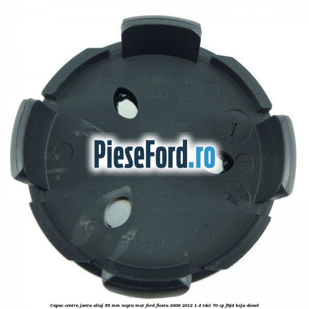 Capac centru janta aliaj 55 mm negru mat Ford Fiesta 2008-2012 1.4 TDCi 70 cp F6JD, KVJA diesel