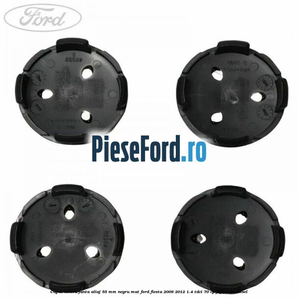 Capac centru janta aliaj 55 mm negru mat Ford Fiesta 2008-2012 1.4 TDCi 70 cp F6JD, KVJA diesel