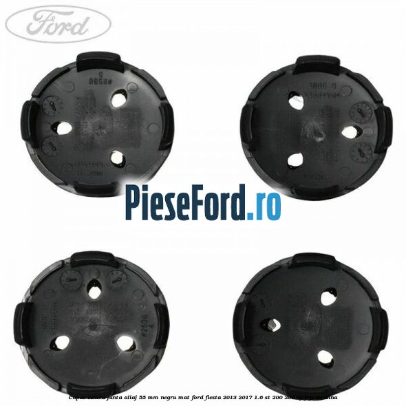 Capac centru janta aliaj 55 mm negru mat Ford Fiesta 2013-2017 1.6 ST 200 200 cp JTJC benzina