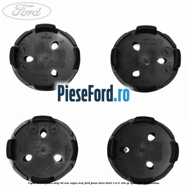 Capac centru janta aliaj 55 mm negru mat Ford Focus 2014-2018 1.6 Ti 105 cp IQDA, IQDB, IQDC benzina