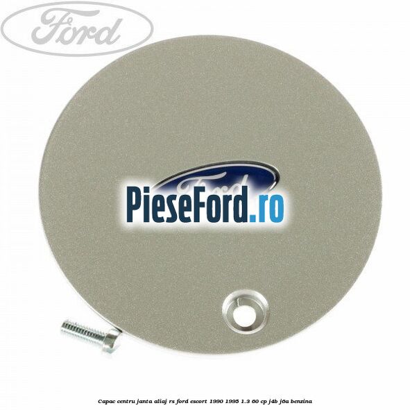 Capac centru janta aliaj RS Ford Escort 1990-1995 1.3 60 cp