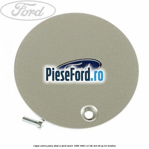 Capac centru janta aliaj RS Ford Escort 1995-1998 1.6 16V 4x4 90 cp