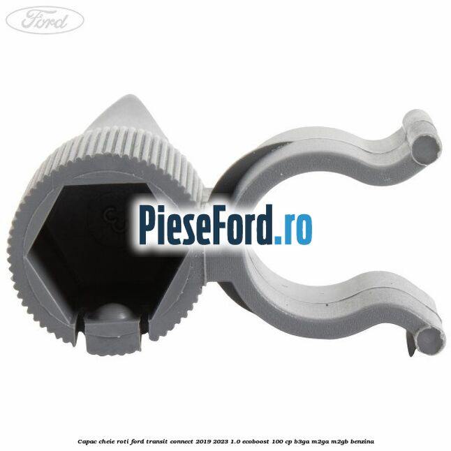 Capac cheie roti Ford Transit Connect 2019-2023 1.0 EcoBoost 100 cp B3GA, M2GA, M2GB benzina