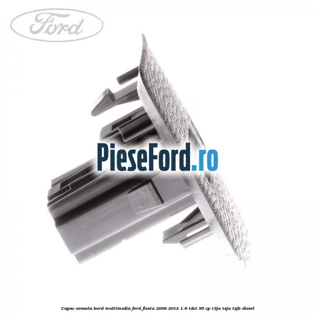 Capac consola bord multimedia Ford Fiesta 2008-2012 1.6 TDCi 95 cp T3JA, TZJA, TZJB diesel