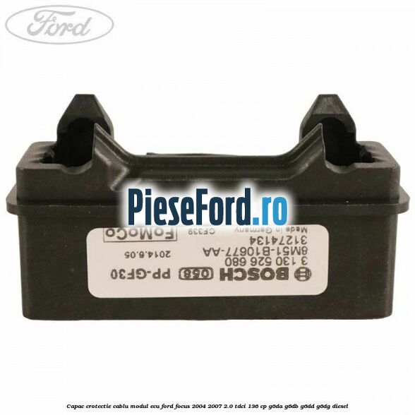 Capac crotectie cablu modul ECU Ford Focus 2004-2007 2.0 TDCi 136 cp G6DA, G6DB, G6DD, G6DG diesel