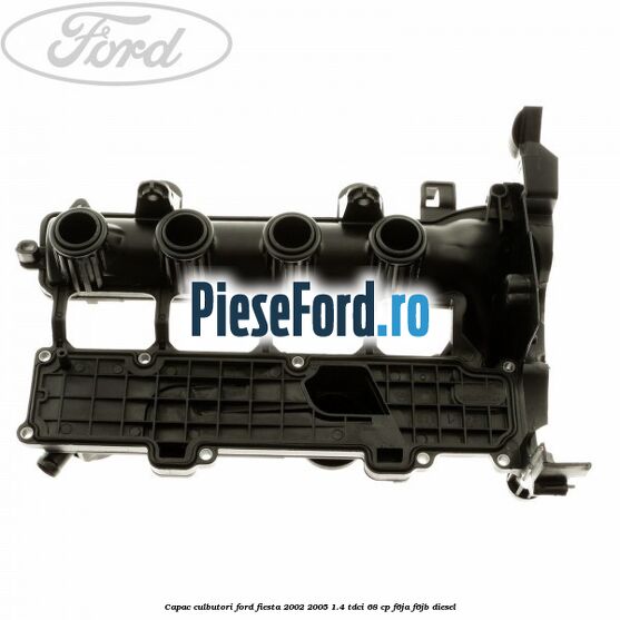 Capac culbutori Ford Fiesta 2002-2005 1.4 TDCi 68 cp Capac culbutori Ford Fiesta 2002-2005 1.4 TDCi 68 cp F6JA, F6JB diesel