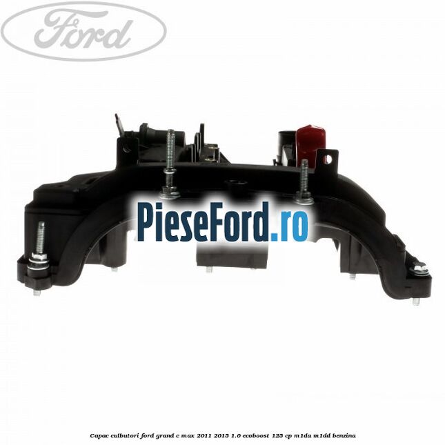 Capac culbutori Ford Grand C-Max 2011-2015 1.0 EcoBoost 125 cp M1DA, M1DD benzina