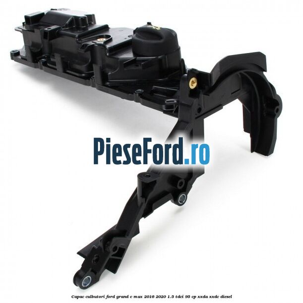 Capac culbutori Ford Grand C-Max 2016-2020 1.5 TDCi 95 cp XXDA, XXDC diesel