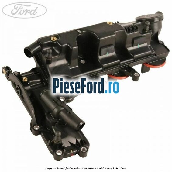 Capac culbutori Ford Mondeo 2008-2014 2.2 TDCi 200 cp KNBA diesel