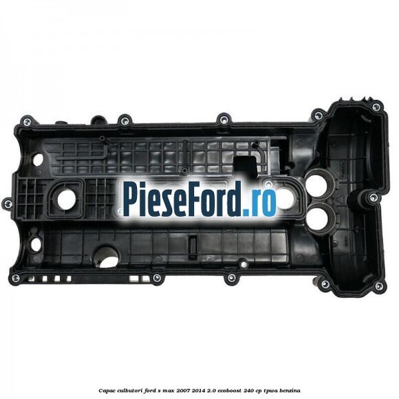 Capac culbutori Ford S-Max 2007-2014 2.0 EcoBoost 240 cp TPWA benzina