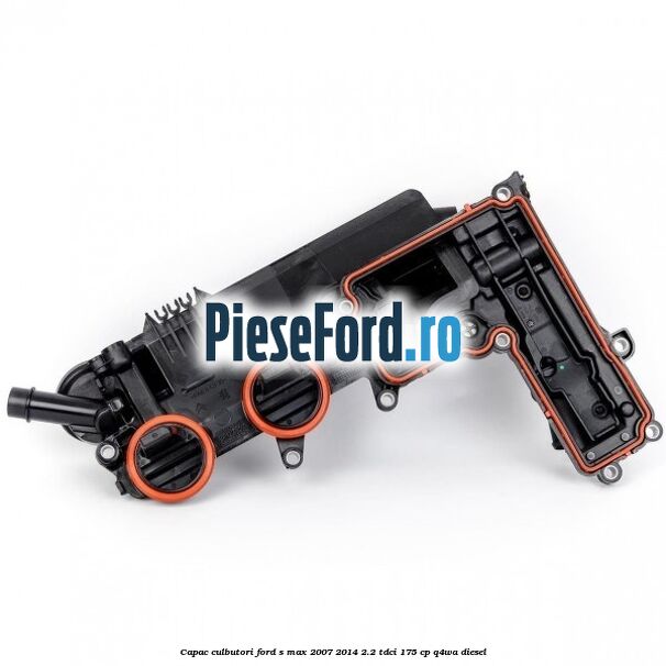 Capac culbutori Ford S-Max 2007-2014 2.2 TDCi 175 cp Q4WA diesel