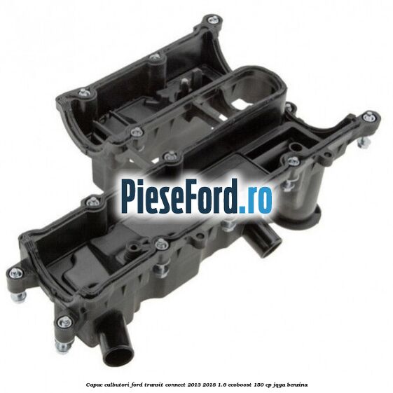 Capac culbutori Ford Transit Connect 2013-2018 1.6 EcoBoost 150 cp JQGA benzina