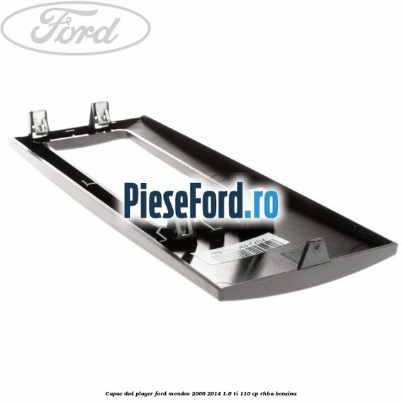 Capac DVD player Ford Mondeo 2008-2014 1.6 Ti 110 cp Capac DVD player Ford Mondeo 2008-2014 1.6 Ti 110 cp RHBA benzina