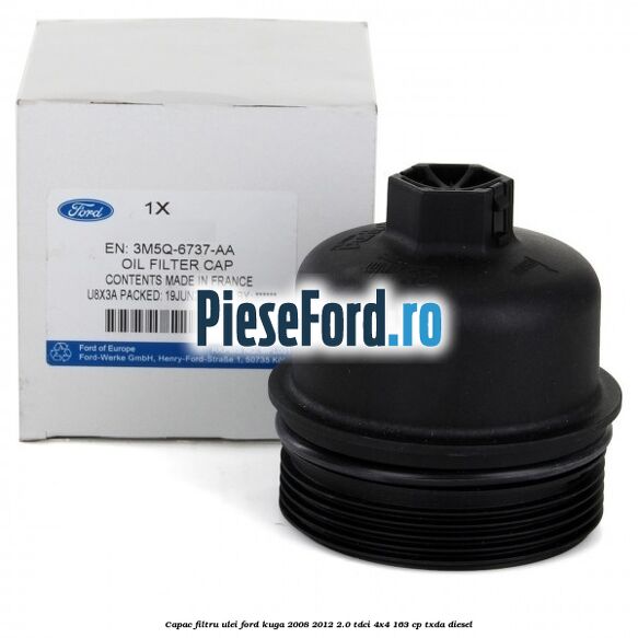 Capac filtru ulei Ford Kuga 2008-2012 2.0 TDCI 4x4 163 cp Capac filtru ulei Ford Kuga 2008-2012 2.0 TDCI 4x4 163 cp TXDA diesel