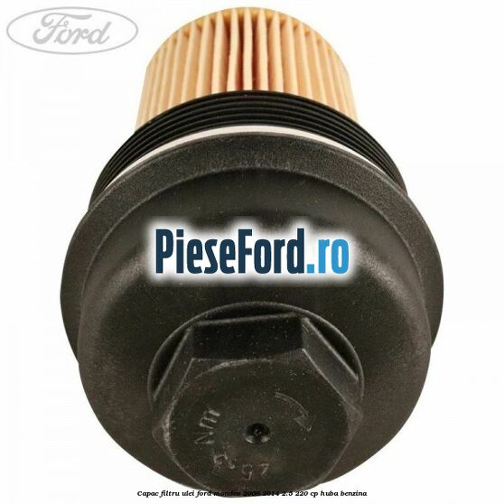 Capac filtru ulei Ford Mondeo 2008-2014 2.5 220 cp Capac filtru ulei Ford Mondeo 2008-2014 2.5 220 cp HUBA benzina
