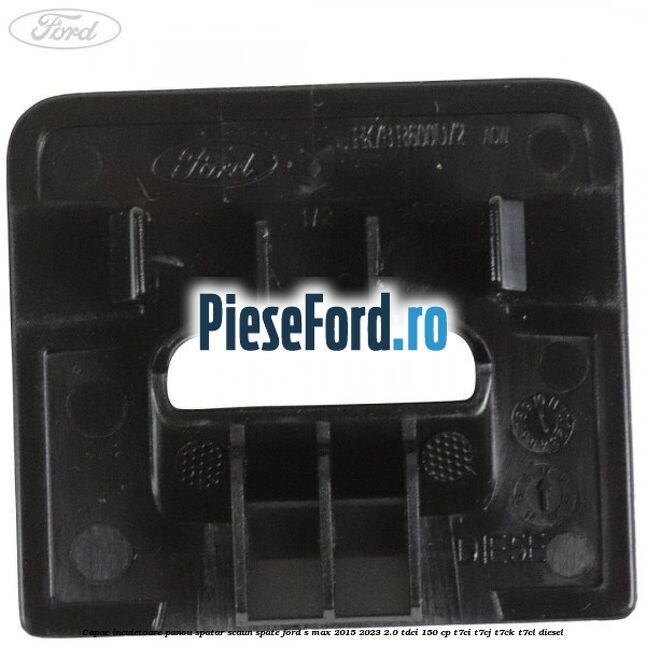 Capac incuietoare panou spatar scaun spate Ford S-Max 2015-2023 2.0 TDCi 150 cp T7CI, T7CJ, T7CK, T7CL diesel