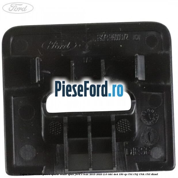 Capac incuietoare panou spatar scaun spate Ford S-Max 2015-2023 2.0 TDCi 4x4 150 cp T7CI, T7CJ, T7CK, T7CL diesel