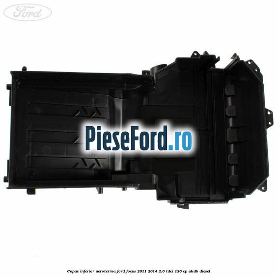 Capac inferior aeroterma Ford Focus 2011-2014 2.0 TDCi 136 cp UKDB diesel