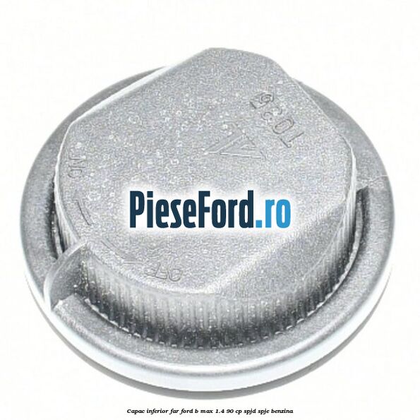 Capac inferior far Ford B-Max 1.4 90 cp SPJD, SPJE benzina