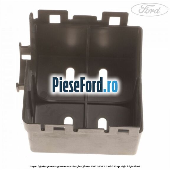 Capac inferior panou sigurante auxiliar Ford Fiesta 2005-2008 1.6 TDCi 90 cp Capac inferior panou sigurante auxiliar Ford Fiesta 2005-2008 1.6 TDCi 90 cp HHJA, HHJB diesel