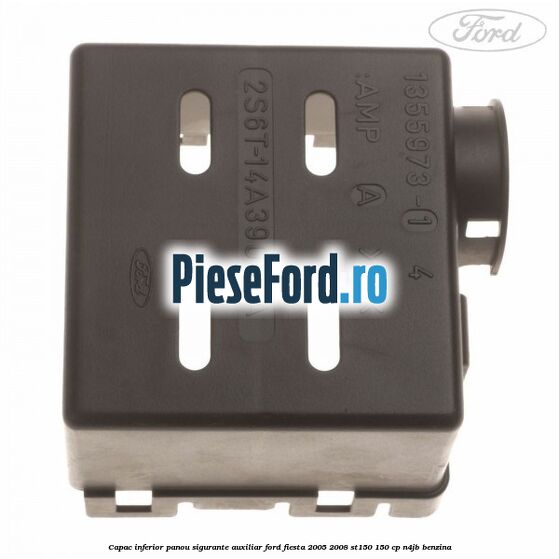 Capac inferior panou sigurante auxiliar Ford Fiesta 2005-2008 ST150 150 cp N4JB benzina
