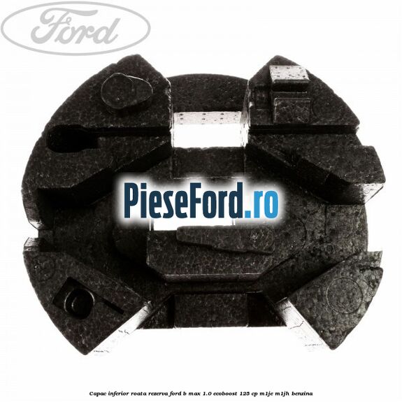 Capac inferior roata rezerva Ford B-Max 1.0 EcoBoost 125 cp M1JE, M1JH benzina